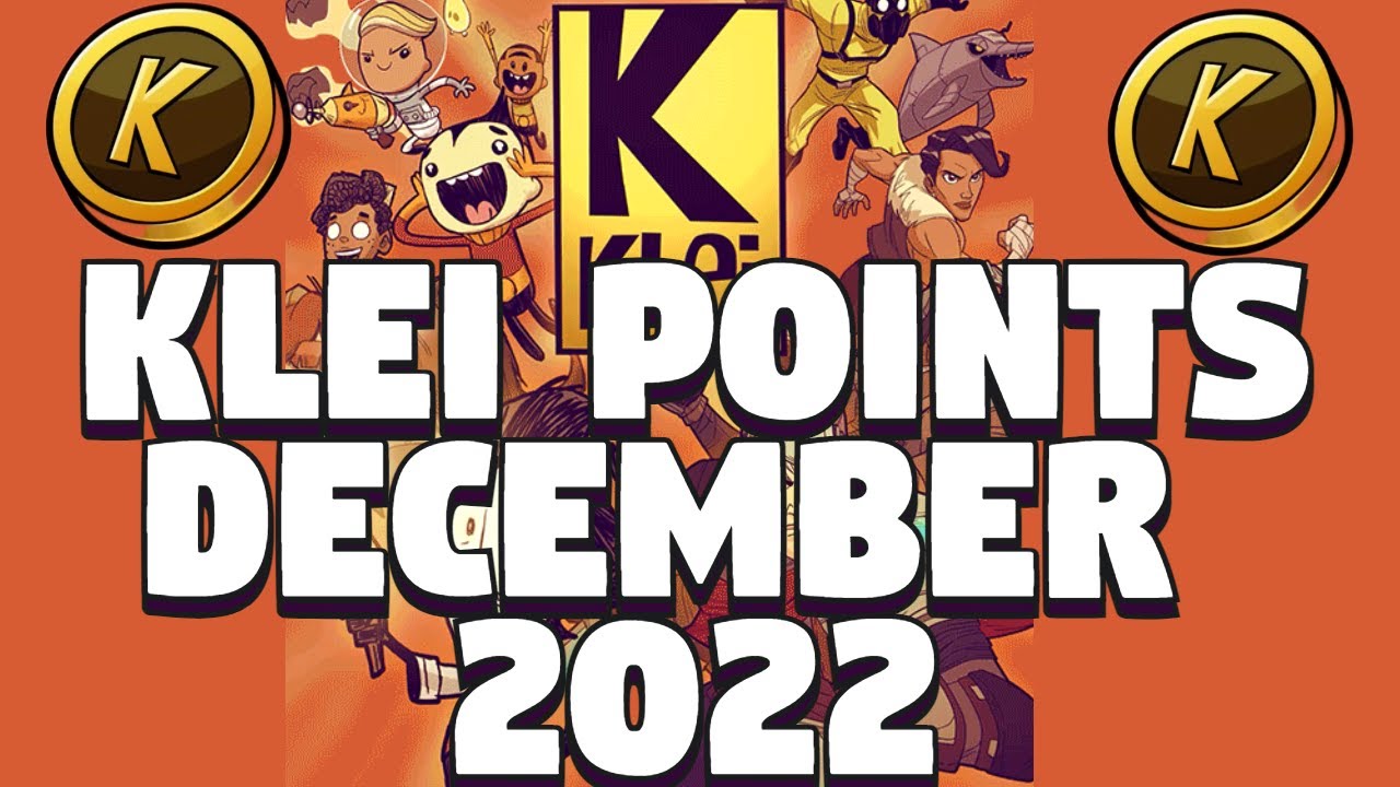 Klei Points December 2022 Link - Free Klei Points - DST Free Skins