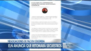 Colombia: ELN retomará secuestros con fines económicos