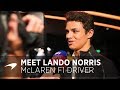 Meet Lando Norris | Exclusive behind-the-scenes