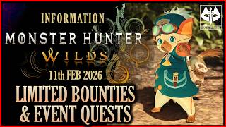THIS WEEK'S LIMITED BOUNTIES AND EVENT QUESTS : MONSTER HUNTER WILDS