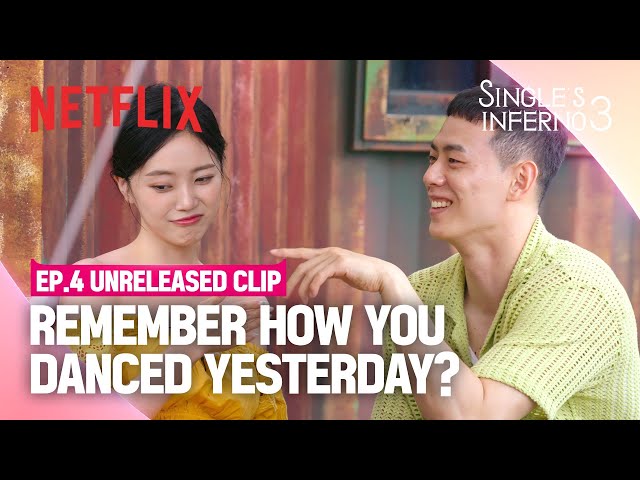 [Unreleased] Gwan-hee teases Ha-jeong about her dance skills | Single's Inferno 3 | Netflix[ENG SUB] class=