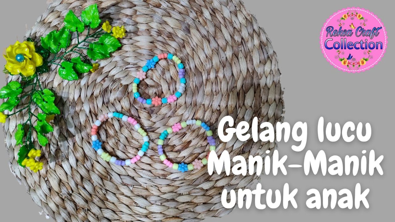Gelang Lucu Manik-Manik Untuk Anak