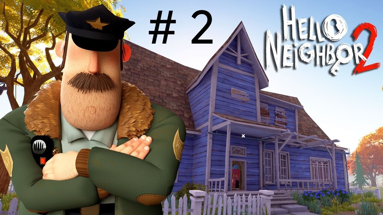 hello neighbor 2 acte 2 #helloneighbor #subscribe #abonnetoi