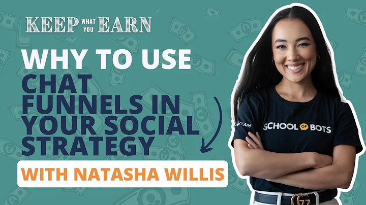 Why to Use Chat Funnels in Your Social Strategy with Natasha Willis