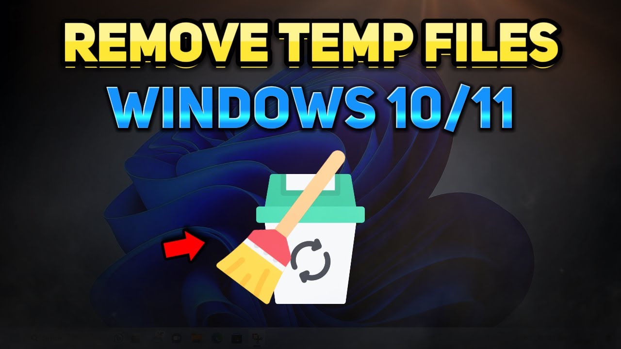 How to Remove Temporary Files in Windows 10 & 11 (Tutorial) - YouTube
