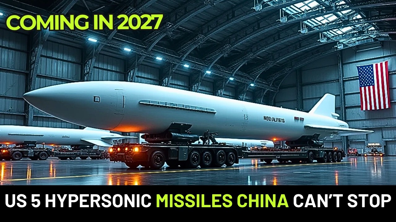 U.S. Top 5 Hypersonic Missiles Coming in 2027.