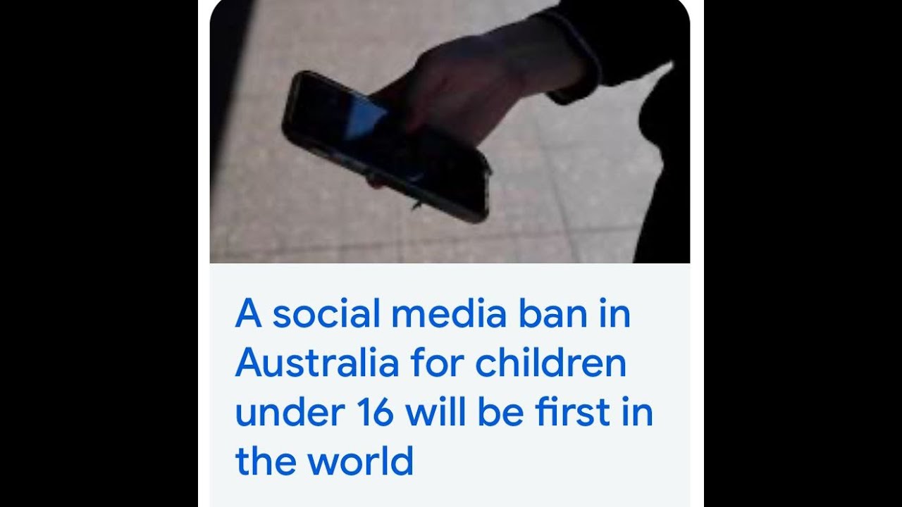 Australia bans social media for CHILDREN under 16 - An honor bestowed ...