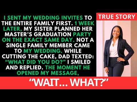 My Family Skipped My Wedding to Attend My Sister’s Master’s Graduation — Then My Father Opened My...