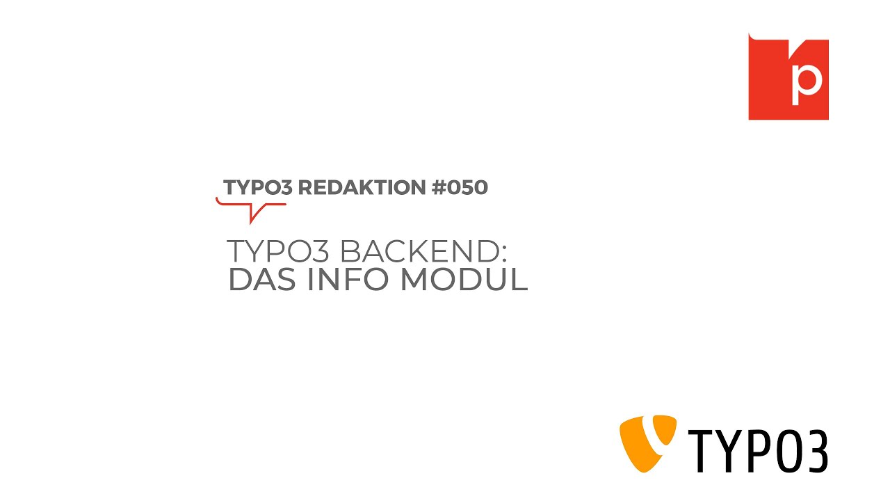 TYPO3 8.7 TYPO3 Backend: Das Info Modul 
