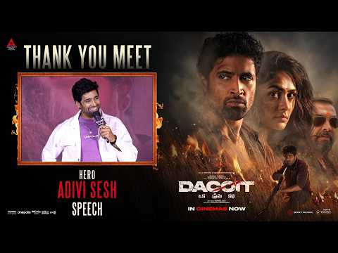 Hero Adivi Sesh Speech | Dacoit Movie Thank You Meet LIVE | Anurag Kashyap, Mrunal Thakur