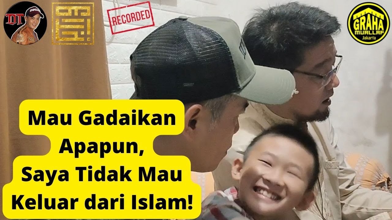 MAU GADAIKAN APAPUN, SAYA TIDAK MAU KELUAR DARI ISLAM!