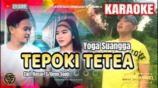 Karaoke Makassar TEPOKI TETEA - Yoga Suangga ( Official Music Video )