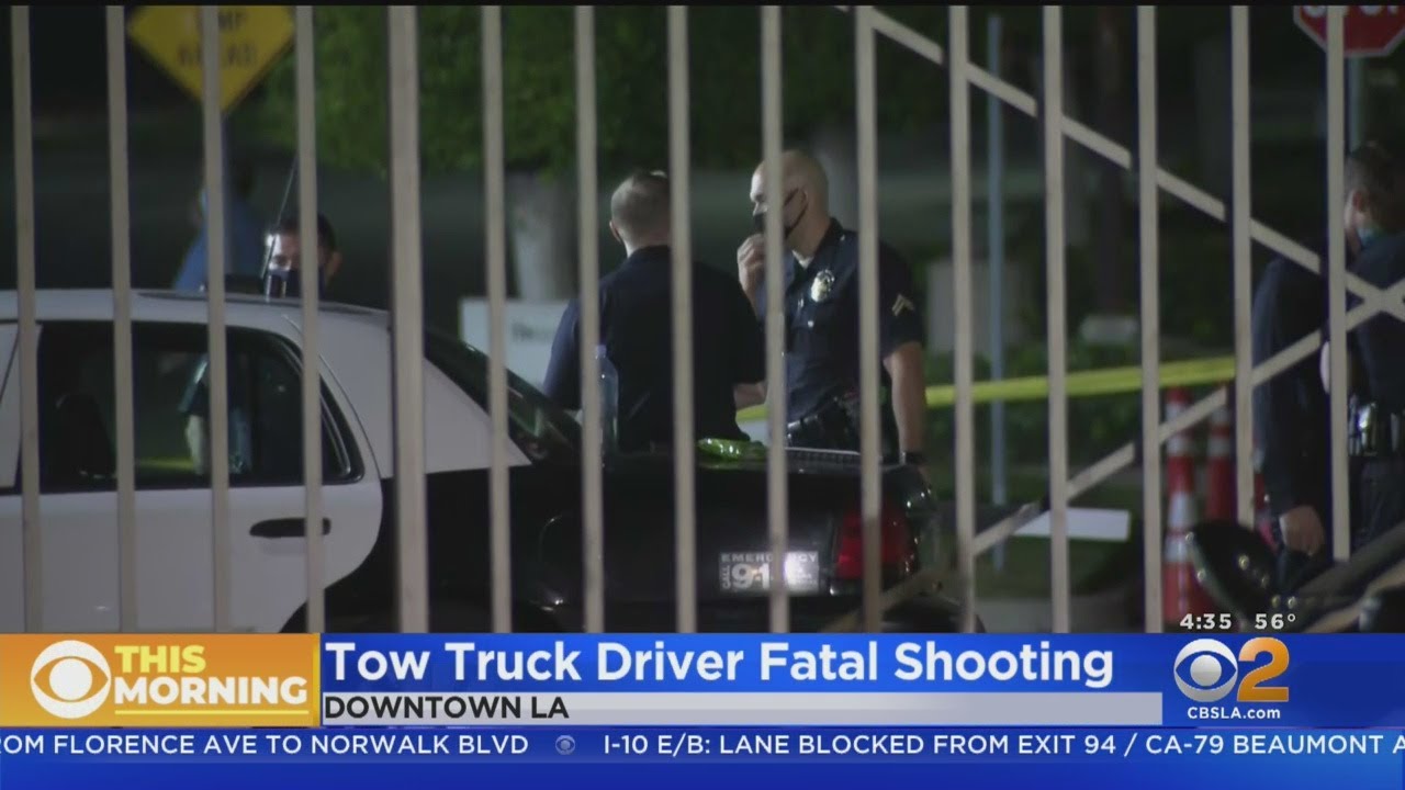 Tow Truck Driver Shot, Killed In Downtown LA - YouTube