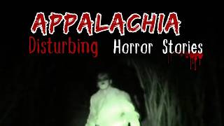 3 TRUE Disturbing and Scary Horror Stories from Deep Appalachia | Horror Spectator