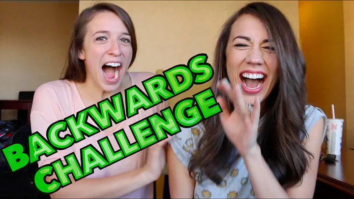 BACKWARDS CHALLENGE!