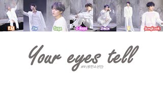 BTS - Your eyes tell (Color Coded Lyrics Eng\/Rom\/Kan)