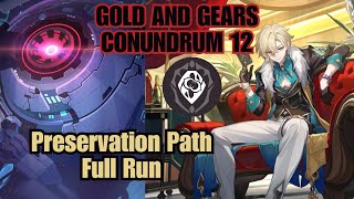 E0 Aventurine Preservation Path | Conundrum 12 Full Run | Gold and Gears | Honkai: Star Rail 2.1