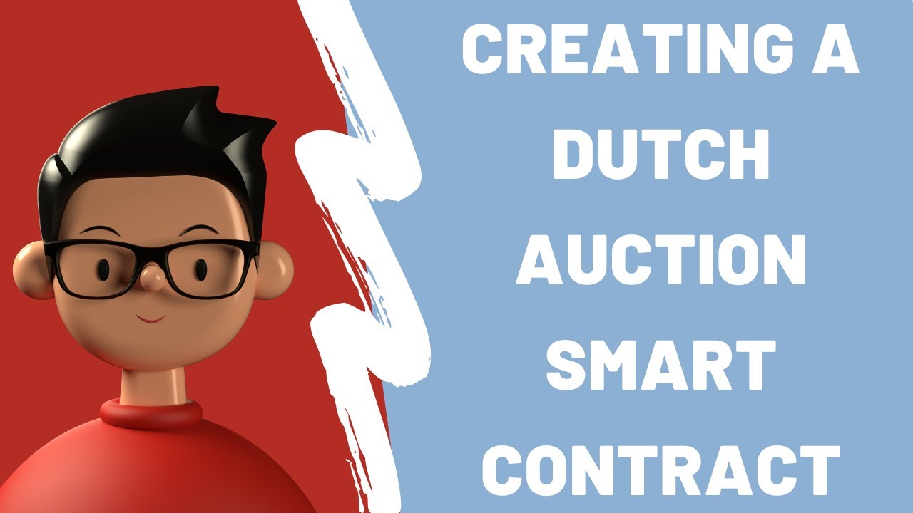 Dutch Auction mechanism in Solidity for NFT smart contract YouTube