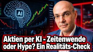 Aktien per KI - Zeitenwende oder Hype? Ein Realitäts-Check