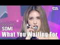 SOMI(전소미) - What You Waiting For @인기가요 inkigayo 20200809