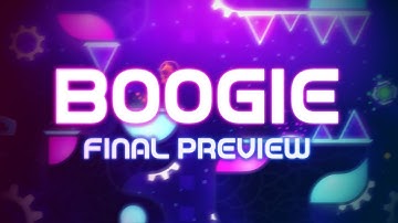 6+ Minute Extreme Demon | Final Preview | Boogie by DigitalZero, GalaxyCat & More...