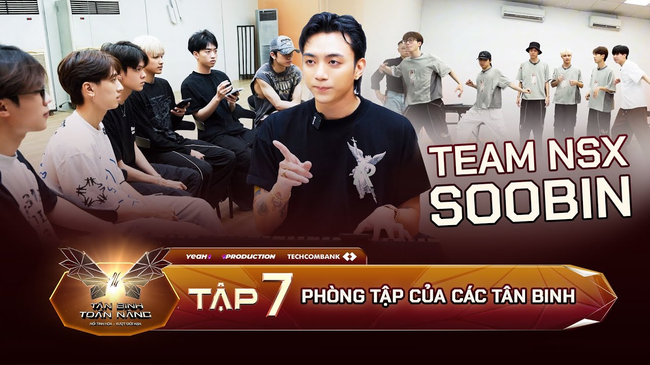 CHƯA LÊN SÓNG: Lớp Học VOCAL Cùng Mentor SOOBIN | TÂN BINH TOÀN NĂNG