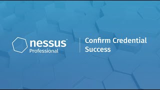 Confirm Credential Success In Nessus Professional