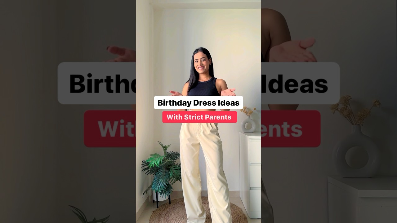 Birthday Dress ideas with Strict Parents #shortsindia #dress 