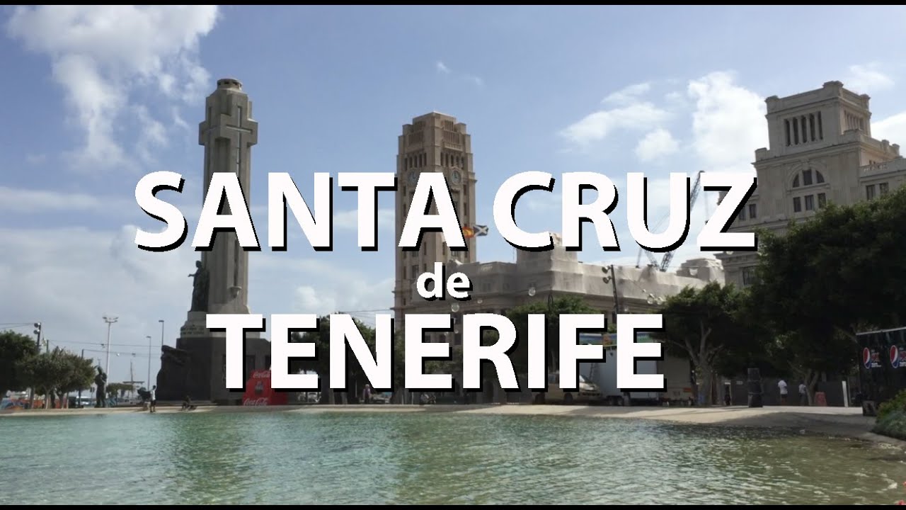 QUÉ HACER EN TENERIFE Santa Cruz de Tenerife - ¡Qué Gran