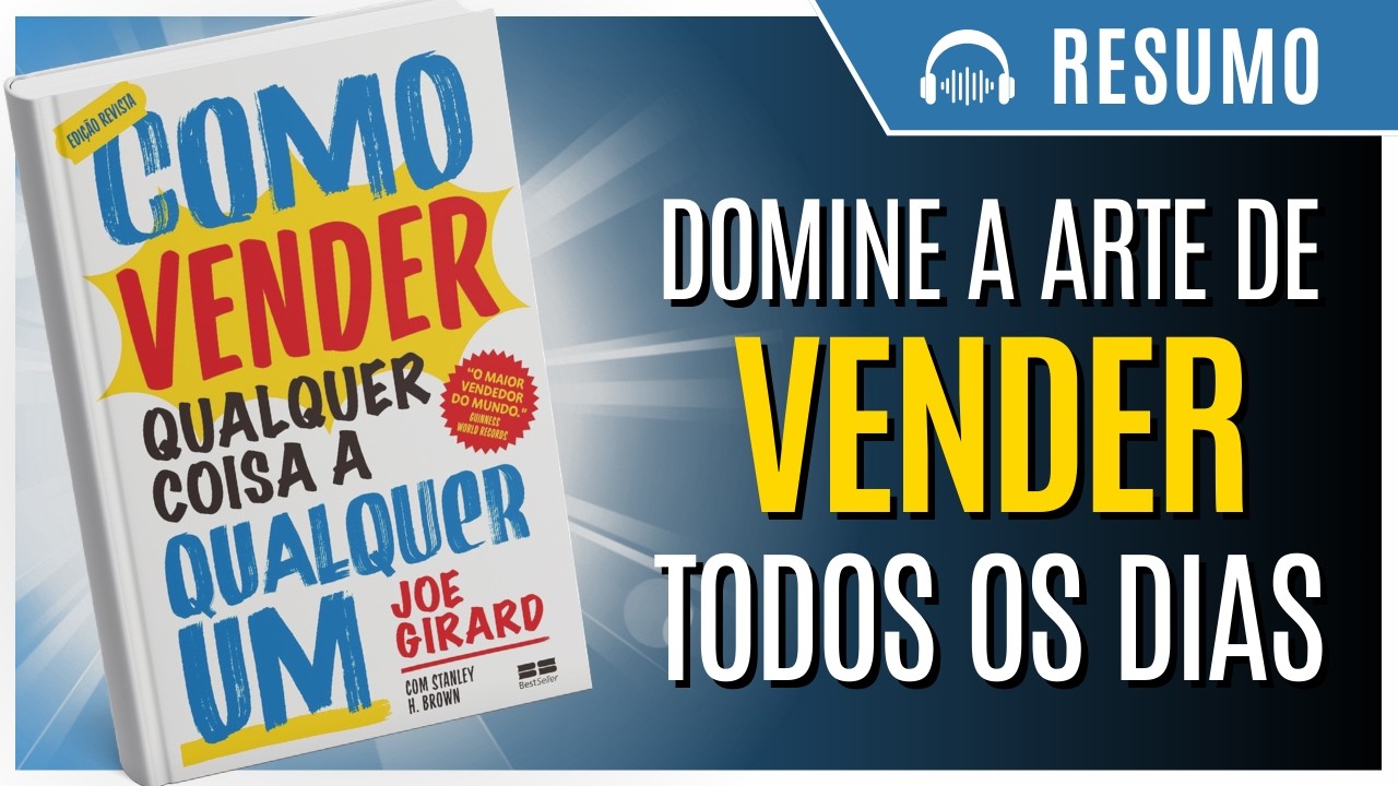 COMO VENDER QUALQUER COISA A QUALQUER UM: não seja um vendedor AMADOR ...