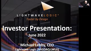 Lightwave Logic, Inc  Diamond Equity Presentation June 2022
