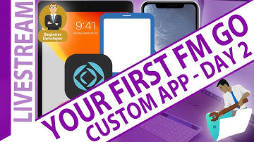 Day 2 - Your first FileMaker Go Customer App... what to expect for beginners