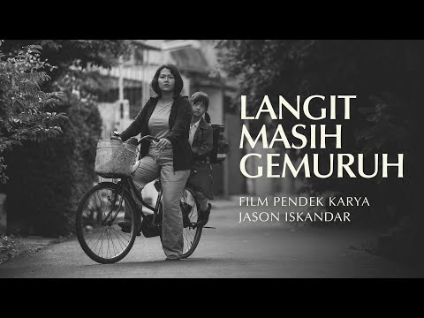 Langit Masih Gemuruh – Film Pendek Jason Iskandar. #Mei1998