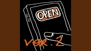 open (ver. 2) (2024 Remastered Version)