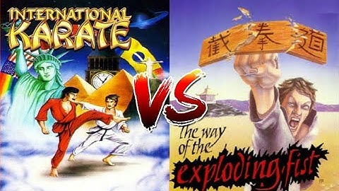 INTERNATIONAL KARATE vs WAY OF THE EXPLODING FIST - WHICH IS BEST?