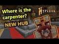 Hypixel Skyblock - Where is THE CARPENTER *NEW HUB*