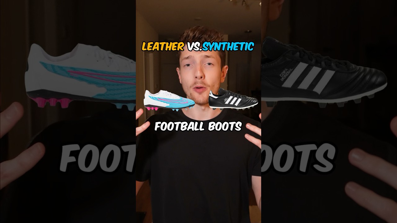 Leather Vs Synthetic Football Boots footballboots YouTube Leather Vs Synthetic Football Boots footballboots YouTube