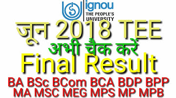 IGNOU RESULT 2018 TERM END EXAM RESULT UPDATE FULL VIDEO By TIPS GURU