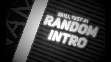 [-] Skill Test #1 - Random Intro
