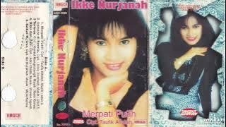 Ikke Nurjanah - Merpati Putih ( Full Album )