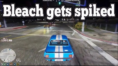 Bleach gets spiked | No-Pixel 3.1