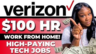 Get Up to $100/HR! VERIZON Work From Jobs High Paying Remote Jobs | ACT FAST!