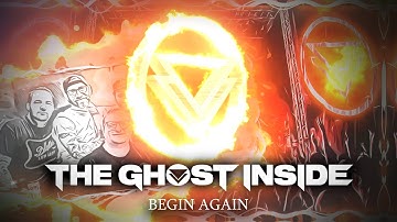 The Ghost Inside - Begin Again (Unofficial Lyric Video)