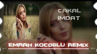 Çakal - İmdat (Ballı Ballı Viski Yengeniz Heyecanlı) (Sözleri/Lyrics) (Emrah Koçoğlu Remix)