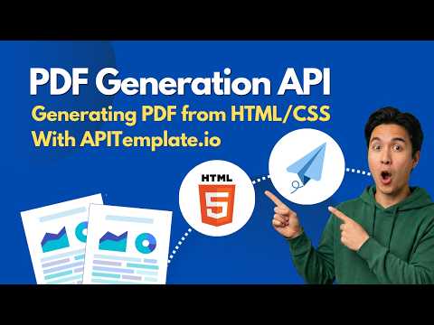 HTML to PDF with a PDF Generation API | APITemplate.io Tutorial