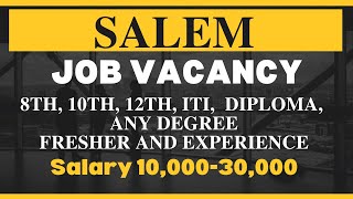 Salem Job Vacancy | Latest Job Update | All Types of Job Available | Job Chat