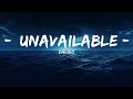 Davido - UNAVAILABLE (Lyrics) ft. Musa Keys  | 25 Min