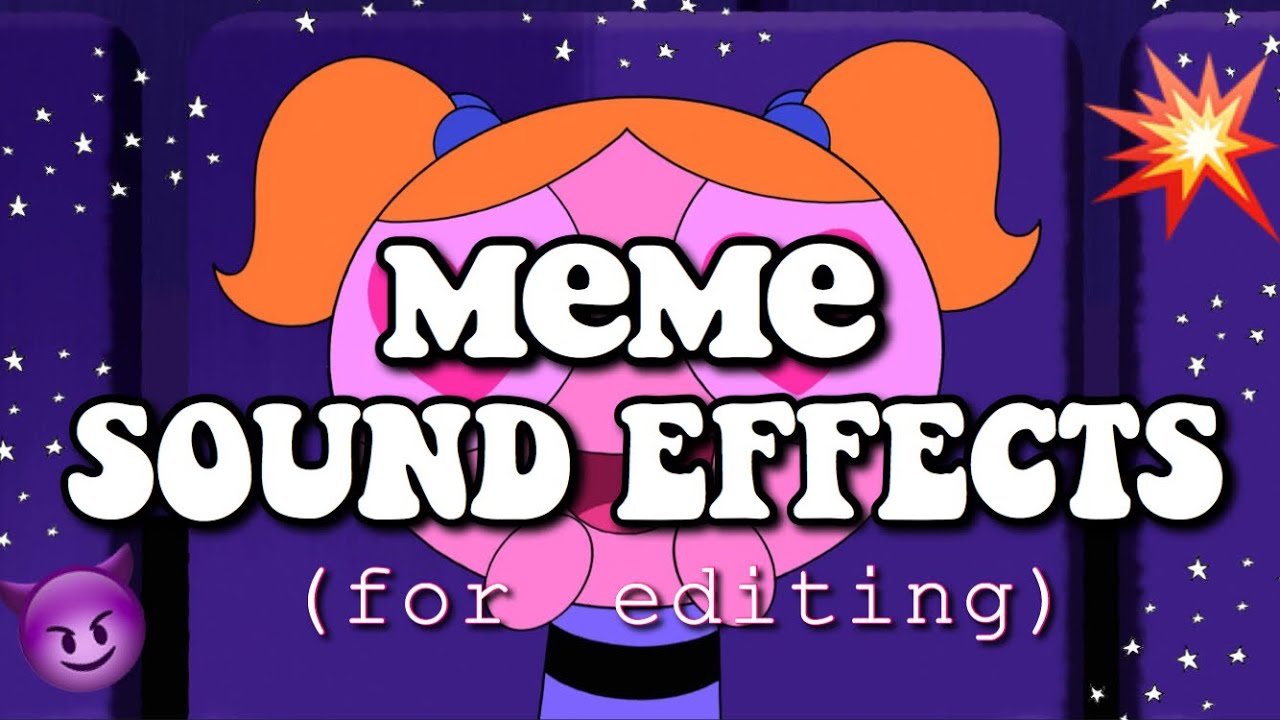 Popular Meme Sound Effects (For Video Editing) 