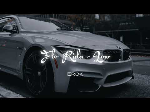 Flo Rida Low Bass Boosted Remix