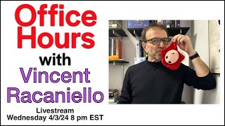 Office Hours with Earth's Virology Professor Livestream 4/3/24 8 pm EDT